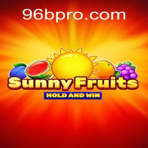 Descubra SunnyFruits: O Jogo Eletrizante de Frutas com a Palavra-Chave 96B