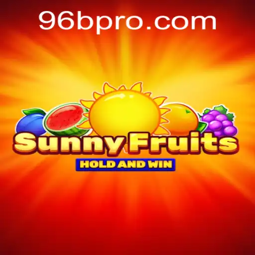 Descubra SunnyFruits: O Jogo Eletrizante de Frutas com a Palavra-Chave 96B